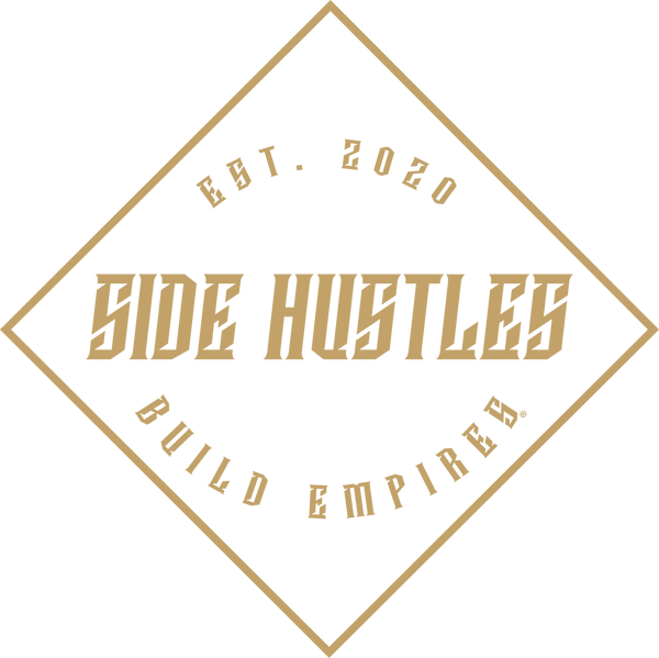 Side Hustles Build Empires